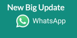 WhatsApp new big update